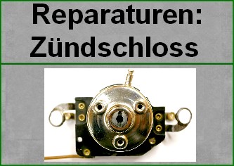 Zündschloss reparieren